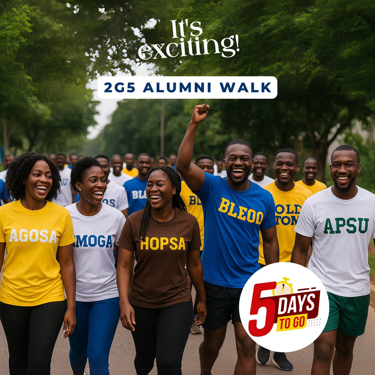5 Days to go!!! #2G5Fraternity #HealthWalk