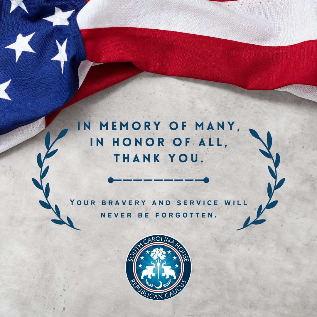 SCHouseGOP's tweet image. Today, we pause to honor the brave men and women who made the ultimate sacrifice in service to our country. Freedom isn’t free—and we will never forget the heroes who gave their lives to defend it.