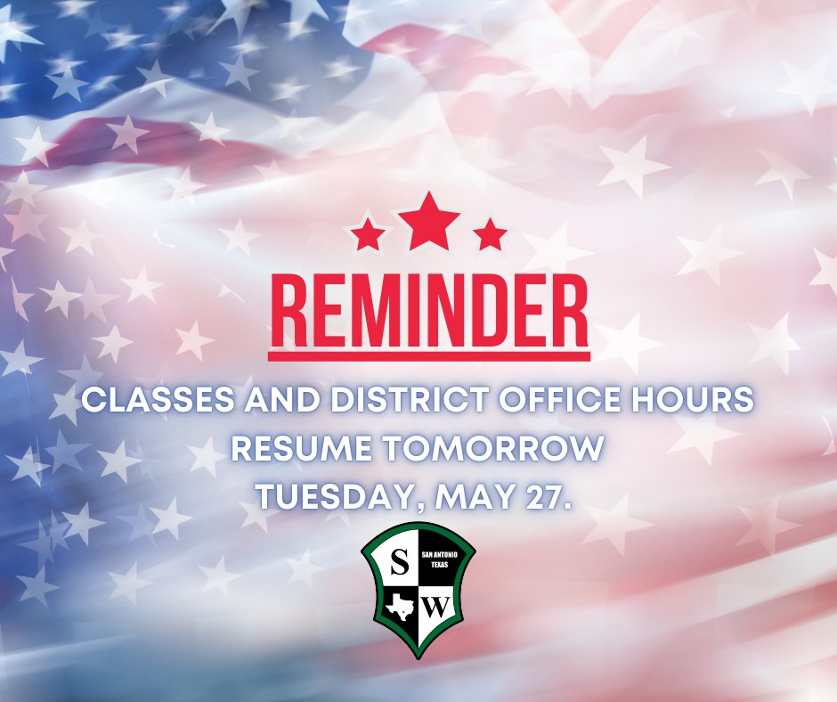 This is a friendly reminder that we are back in class and our offices will be open tomorrow, Tuesday, May 27.  See you Tuesday morning.
