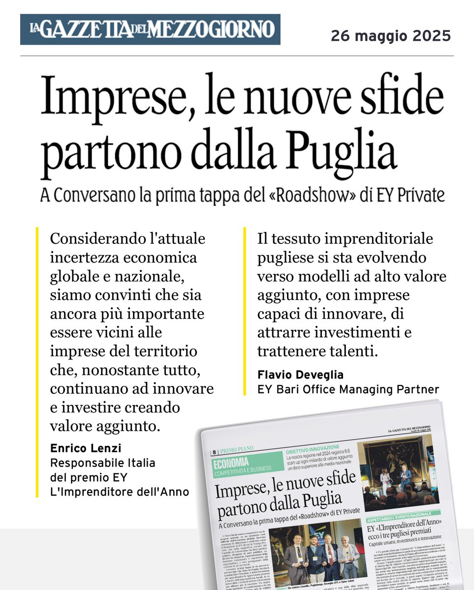 Su <a href="/LaGazzettaWeb/">La Gazzetta del Mezzogiorno</a> di oggi, il commento di Enrico Lenzi, Responsabile Italia del ‘’Premio EY L’Imprenditore dell’Anno’’, e Flavio Deveglia, EY Bari Office Managing Partner, sulla prima tappa dell'EY Private Roadshow.