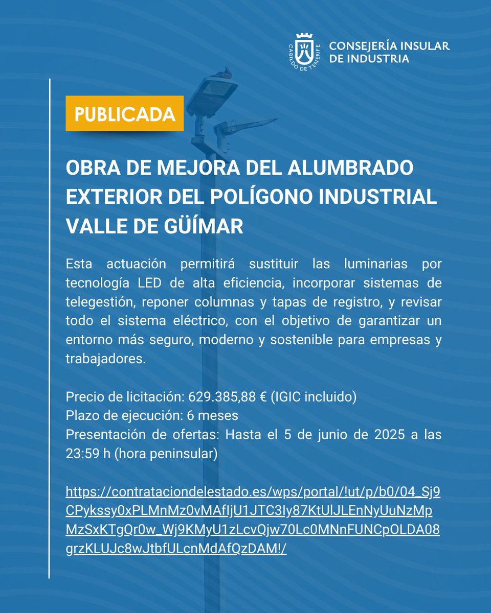 💡 Mejora del alumbrado en el Polígono Valle de Güímar.
Tecnología LED, telegestión y revisión eléctrica para un entorno más seguro y eficiente.
📅 Hasta el 5/06/2025
🔗 contrataciondelestado.es/wps/portal/!ut…