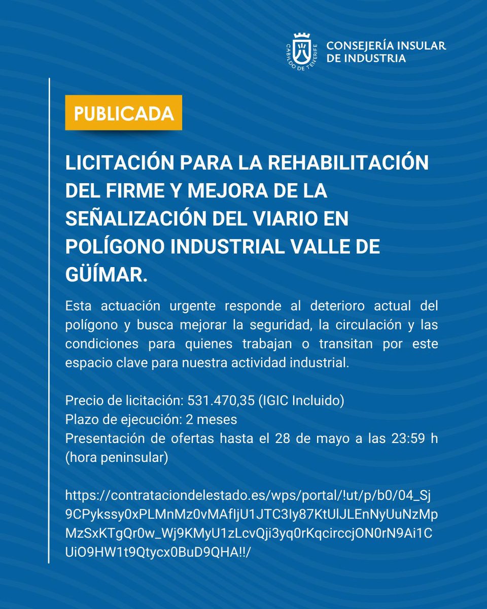 🚧 Rehabilitación del firme y señalización en el Polígono Valle de Güímar.
Actuación urgente para mejorar seguridad y circulación.
📅 Hasta el 28/05/2025
🔗 contrataciondelestado.es/wps/portal/!ut…