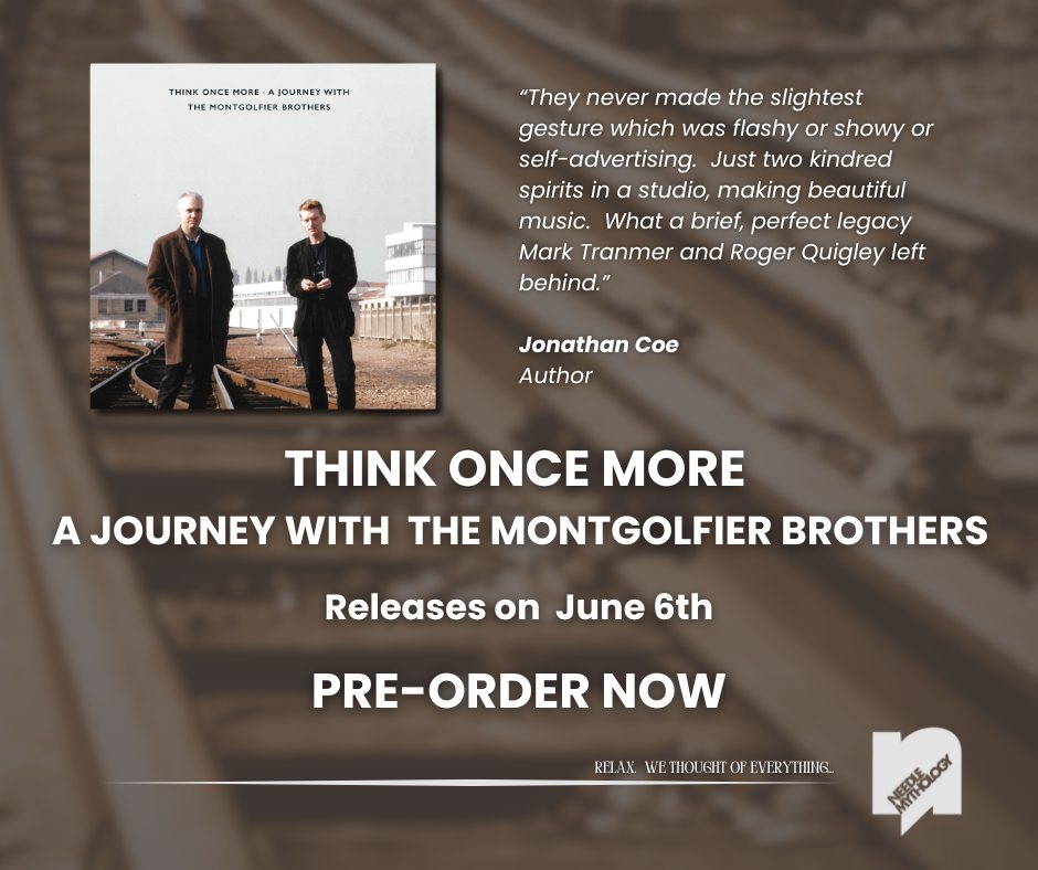 @needlemythology (@needlemythology) on Twitter photo Think Once More - A Journey with The Montgolfier Brothers, the first ever anthology by duo Roger Quigley and Mark Tranmer. Featuring sleeve notes by novelist Jonathan Coe. Releases June 6th, Pre-Order now from <a href="/burningshednews/">Burning Shed</a> Think Once More - A Journey with The Montgolfier Brothers, the first ever anthology by duo Roger Quigley and Mark Tranmer. Featuring sleeve notes by novelist Jonathan Coe. Releases June 6th, Pre-Order now from <a href="/burningshednews/">Burning Shed</a>
