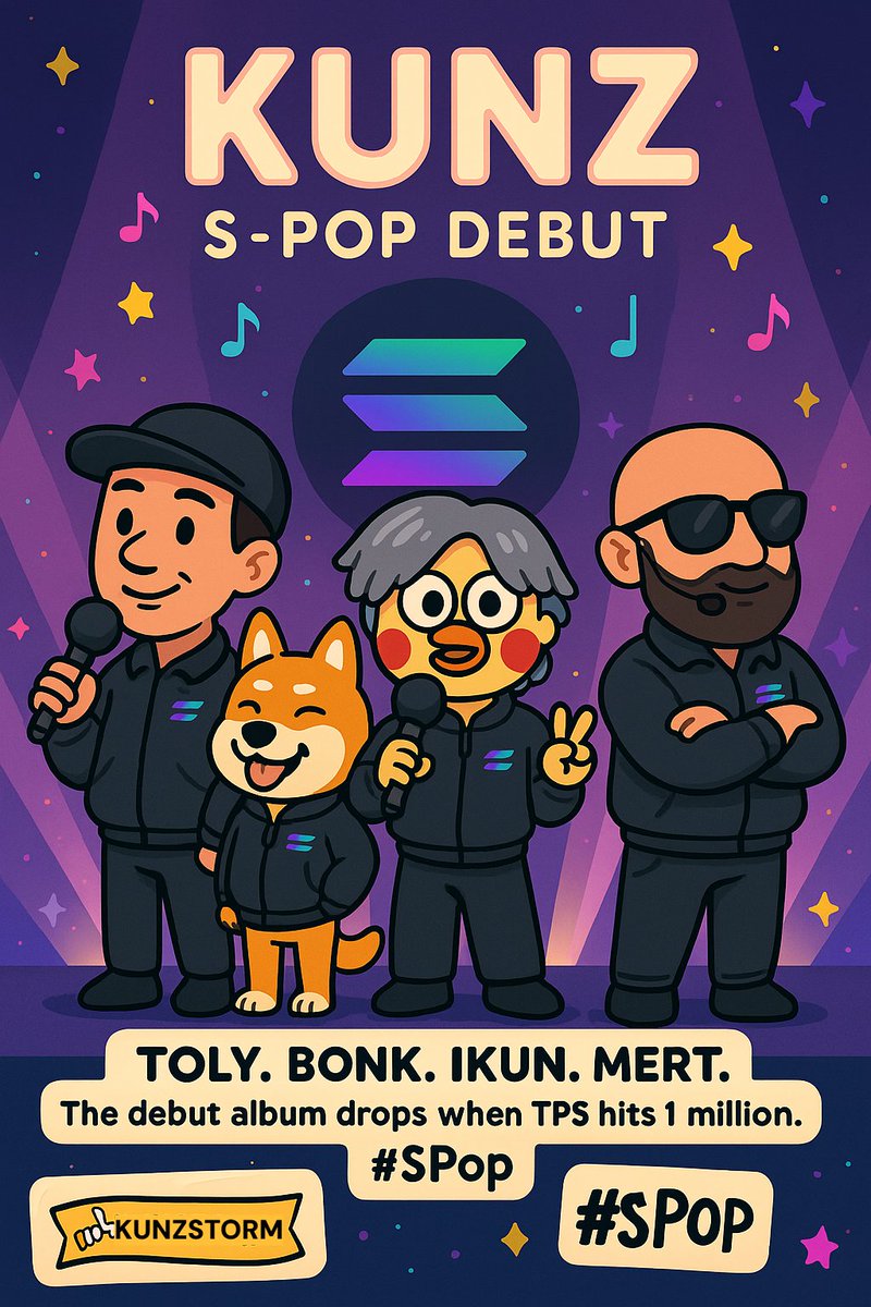 solvmedia's tweet photo. TOLY. BONK. IKUN. MERT. 
One chain. One dream. 

Welcome to KUNZ — the first S-Pop group straight outta Solana.  

Meet the S-Pop Squad: 

TOLY – Visionary
BONK – Bouncy
IKUN – Trendy
MERT – Spicy

Together they’re KUNZ — and only perform at high TPS. 

#kunz #ikun #SPop #蔡徐坤 https://t.co/UomzBIPIEk