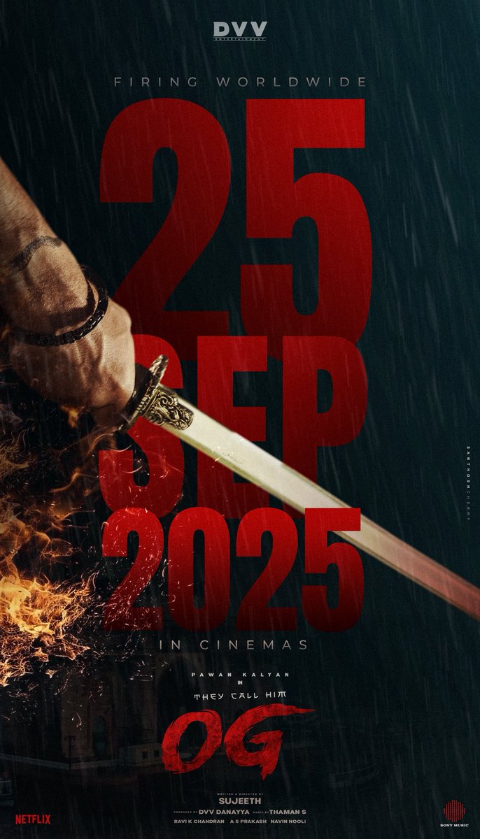 Santhosh Andaluri (@santhoshcherrry) on Twitter photo The Hungry Cheetah 's Hunt Begins from this 25 th September 2025 on Big screen 🔥
Get ready for the freaking Blood Bath ❤️🔥🙌
A <a href="/SanthoshCherrry/">Santhosh Andaluri</a> design 😎
#TheyCallHimOG #OG
#HungryCheetah
Power Star <a href="/PawanKalyan/">Pawan Kalyan</a> #Sujeeth <a href="/MusicThaman/">thaman S</a> <a href="/DVVMovies/">DVV Entertainment</a> #PowerStar #PSPK The Hungry Cheetah 's Hunt Begins from this 25 th September 2025 on Big screen 🔥
Get ready for the freaking Blood Bath ❤️🔥🙌
A <a href="/SanthoshCherrry/">Santhosh Andaluri</a> design 😎
#TheyCallHimOG #OG
#HungryCheetah
Power Star <a href="/PawanKalyan/">Pawan Kalyan</a> #Sujeeth <a href="/MusicThaman/">thaman S</a> <a href="/DVVMovies/">DVV Entertainment</a> #PowerStar #PSPK