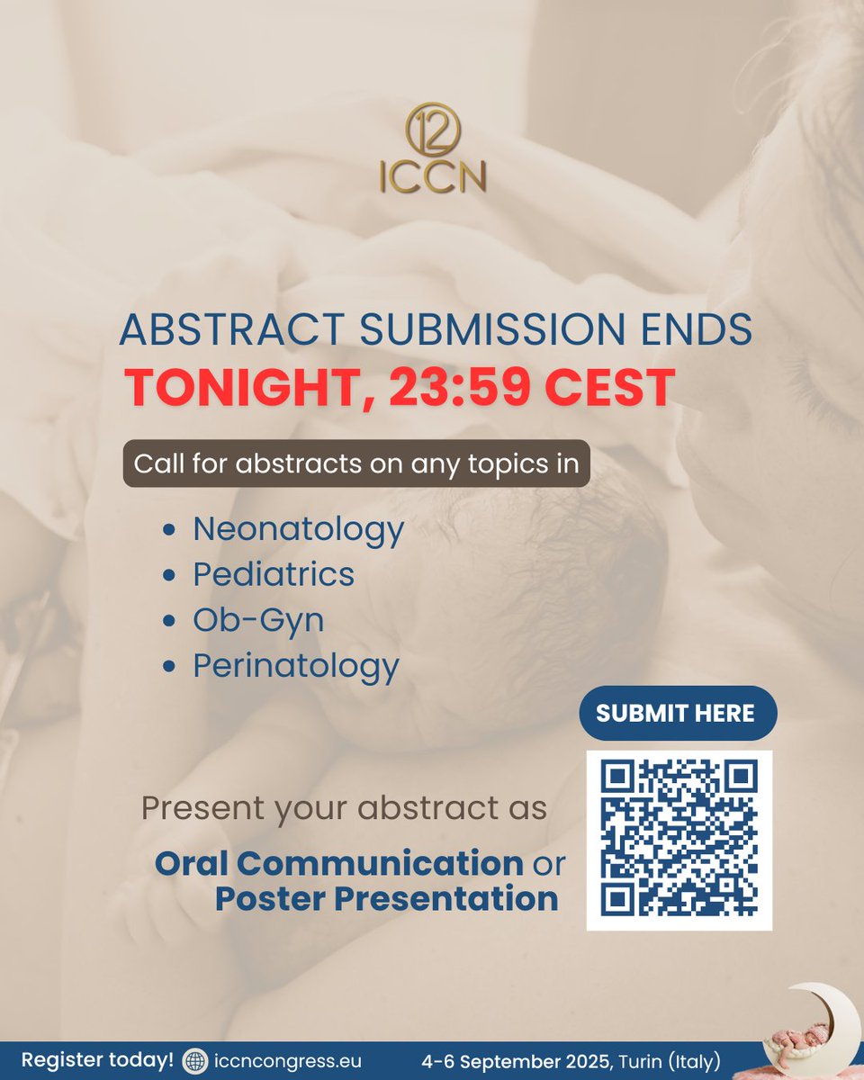 ICCN_Congress's tweet image. Abstract submission ENDS TONIGHT!
Last chance to submit your #Neonatology, #Pediatrics, #Perinatology, #obgyn research for Oral or Poster presentation at #ICCN2025.
Submit here✅: bit.ly/ICCN-ABSTRACT
Register to the congress 👉: bit.ly/ICCN-REGISTRAT…
@NeonatologiaMex