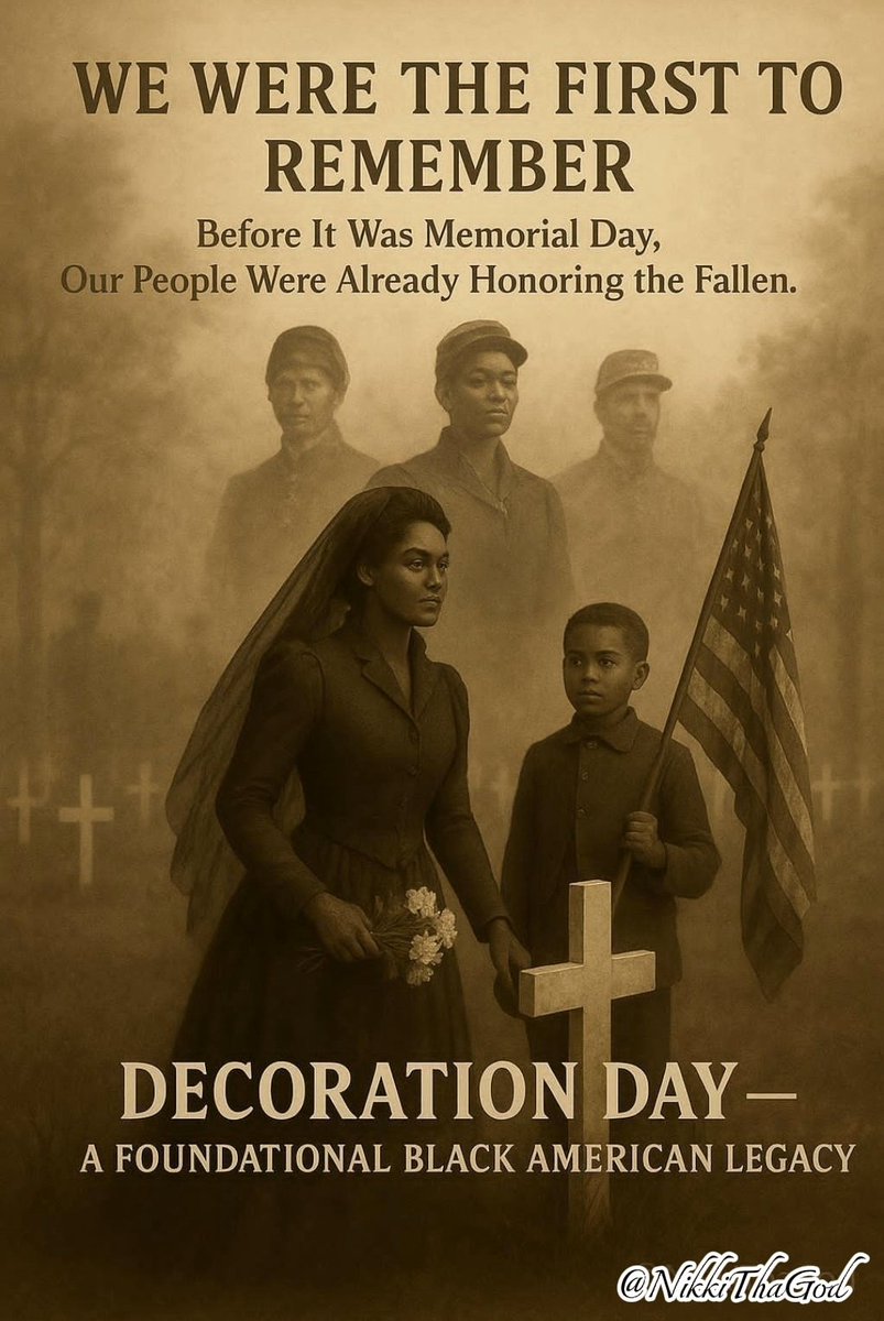 nikkithagod's tweet photo. Before it was called Memorial Day, our people were already honoring the fallen.

In 1865, newly freed Foundational Black Americans in Charleston, South Carolina held the first Decoration Day.

This was done by exhuming Union soldiers from mass graves, giving them proper burials, and marching in reverence.

They didn't do this to gain credit. They did it to honor what our ancestors began.

Decoration Day is ours.
And we will never forget.