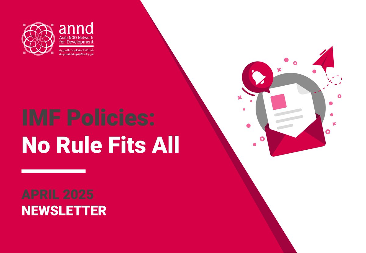 ANND's Newsletter is out!
IMF Policies: No Rule Fits All

Across six countries, diverse journeys shaped by IMF policies. Stories from Lebanon, Egypt, Jordan, Morocco, Tunisia &amp; Argentina

Newsletter Opening by Hassan Sherry: The IMF in the Arab Region: Reform Narratives and