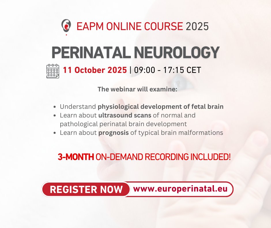 Do you want advance your expertise on #PerinatalNeurology?  Don't miss out on #EAPM online course on 11 October to be led by leading experts.

Register here✅: bit.ly/3OE8USJ

3 months on-demand recordings are included!

#fetalmonitoring #perinatalcare #fetus #eapm