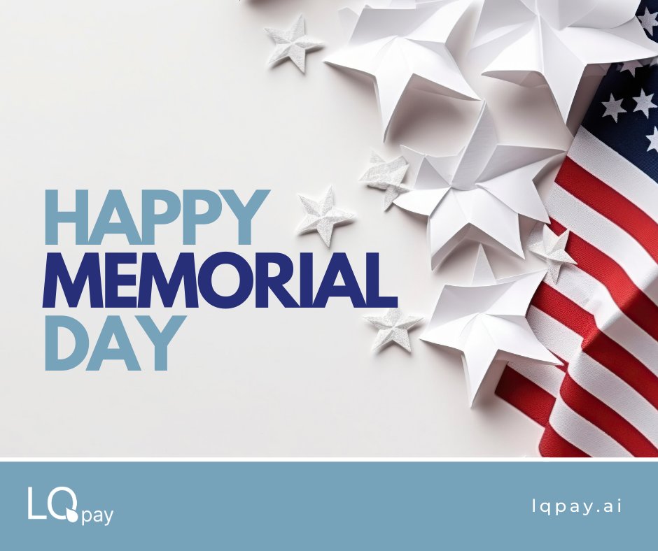 LQ_pay's tweet photo. 🇺🇸 This Memorial Day, we honor and remember the brave men and women who gave their lives in service to our country.

From all of us at LQpay, thank you for your sacrifice and dedication.

#MemorialDay #HonorAndRemember #LQpay #Gratitude #InRemembrance https://t.co/a52zynJv5z