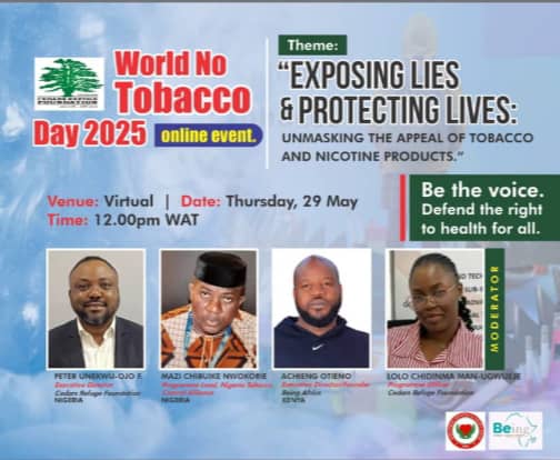 Join us for a special virtual event as we celebrate #WNTD25
"Exposing lies and protecting lives: unmasking the appeal of tobacco and nicotine products."
📅 Date : May 29, 2025
🕒 Time : 12:00 WAT

us06web.zoom.us/j/83653086508?…
Meeting ID: 836 5308 6508
Passcode: 381791