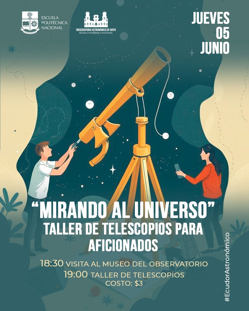 Taller de Telescopios 

18:30: Visita al Museo del Observatorio Astronómico
19:00: Taller de Telescopios
Detalles importantes:
Fecha: Jueves, 5 de junio
Lugar: interior del parque Alameda #OAQ
Costo: $3
Cupos limitados
¡Inscríbete!
👉 bit.ly/TallerTelescop…

#quitonosedetiene