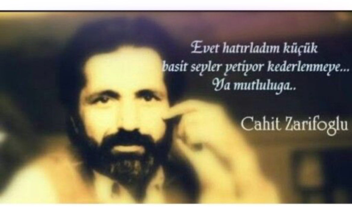 Evet hatırladım küçük basit şeyler yetiyor kederlenmeye.
Ya mutluluğa..

Cahit Zarifoğlu