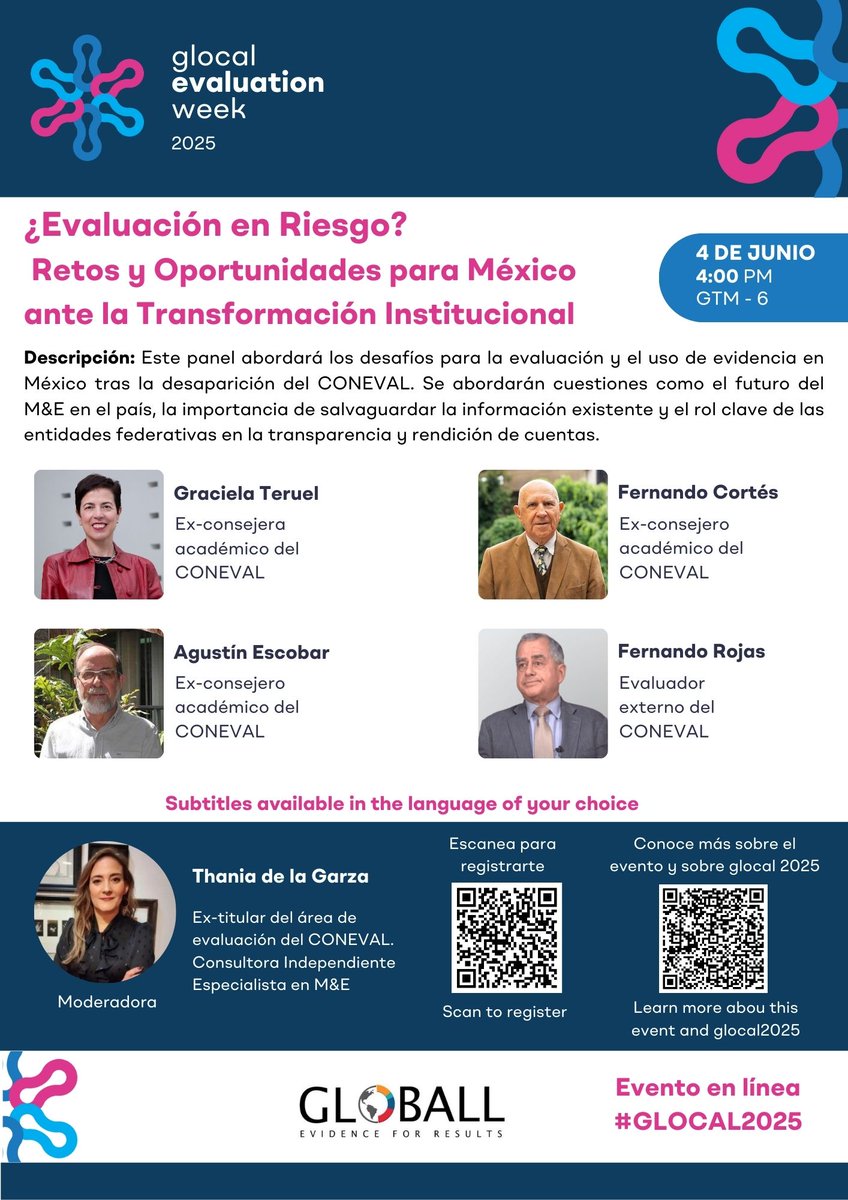 Únete a nuestra mesa en la #glocal2025 🌍sobre los retos y oportunidades para la evaluación en México ante la transformación institucional y la desaparición del CONEVAL.
📅 4 de junio a las 16:00 GMT-6.  🌐 Subtitles available
🔗 Registro: bit.ly/4jhVubI