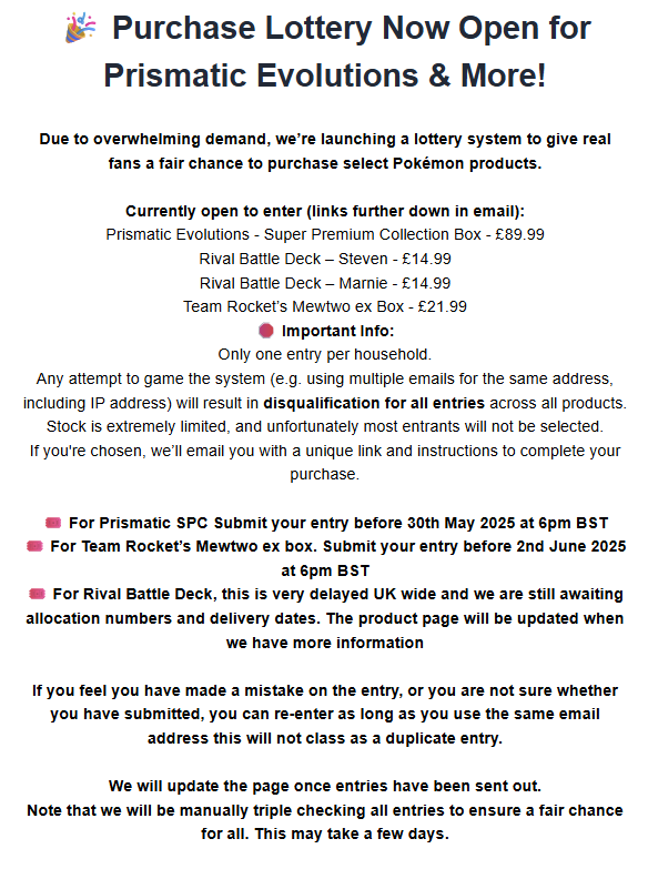 🎉 Purchase lottery now open!
Enter for a chance to buy:
– Prismatic Evolutions Super Premium Box
– Mewtwo ex Box
– Steven &amp; Marnie Battle Decks
🛑 One entry per household – no exceptions.
🔗 Enter now: collectorsedge.co.uk/PrisSPC
#PokemonTCG #PrismaticEvolutions #TCG
