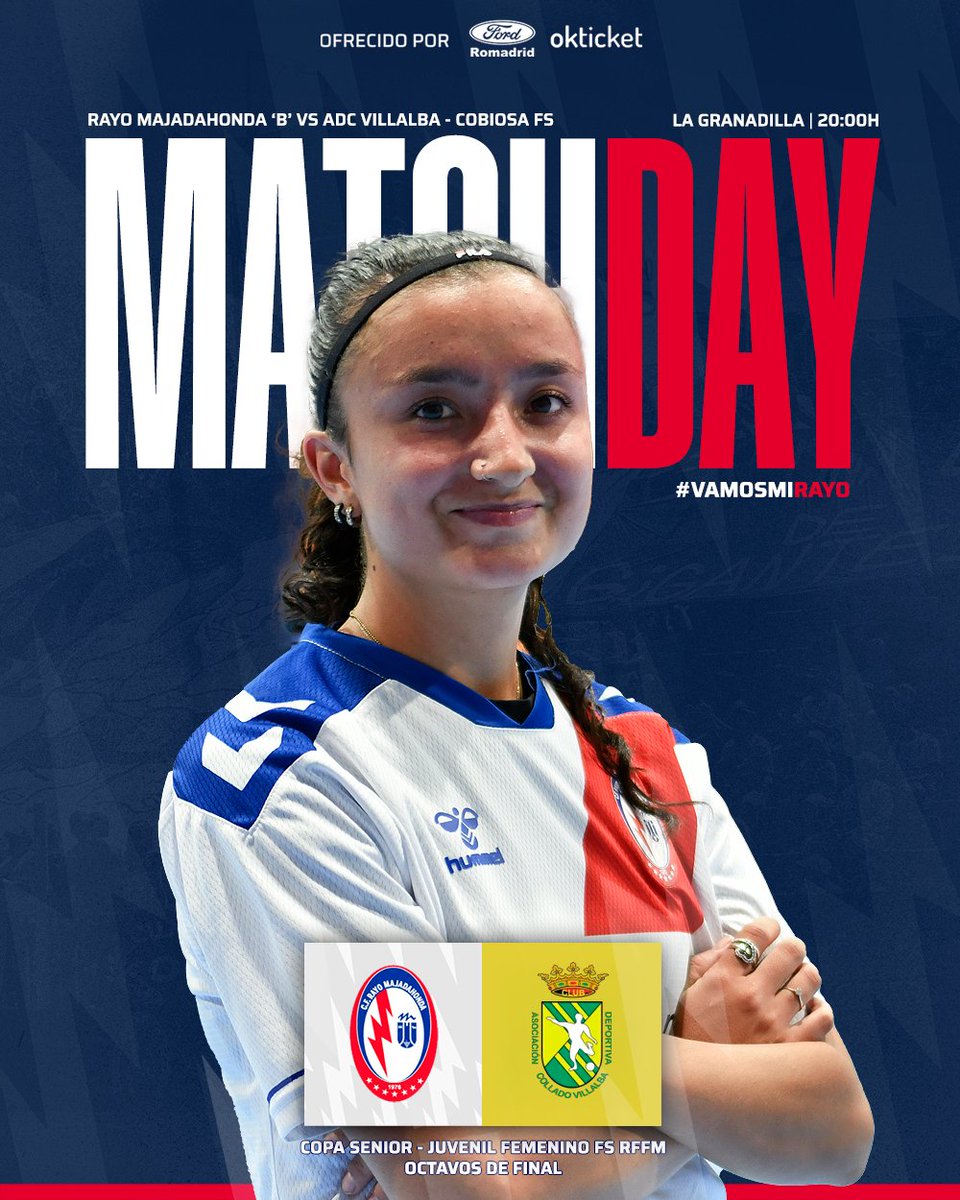 Rayo Majadahonda Fútbol Sala (@rmajadahondafs) on Twitter photo 🚀 ¡Día de Copa para nuestro Primera Autonómica! A las 20:00 recibimos a <a href="/ADCVILLALBAFS/">A.D.Collado Villalba</a> en La Granadilla para disputar los Octavos de Final.
#VamosMiRayo⚡️⚪️🔵🔴 🚀 ¡Día de Copa para nuestro Primera Autonómica! A las 20:00 recibimos a <a href="/ADCVILLALBAFS/">A.D.Collado Villalba</a> en La Granadilla para disputar los Octavos de Final.
#VamosMiRayo⚡️⚪️🔵🔴
