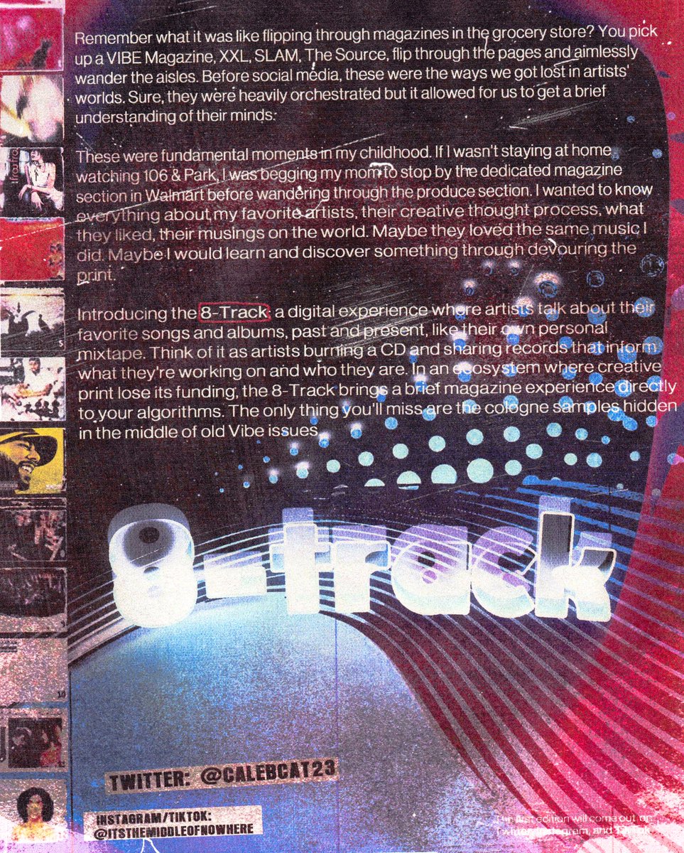 My new series, the 8-Track, a multimodal experience where artists share their favorite records and a glimpse into how it informs their own music. In a state where sites are massacring links and print is waning, we're coming straight to your algorithm.

First installment next week