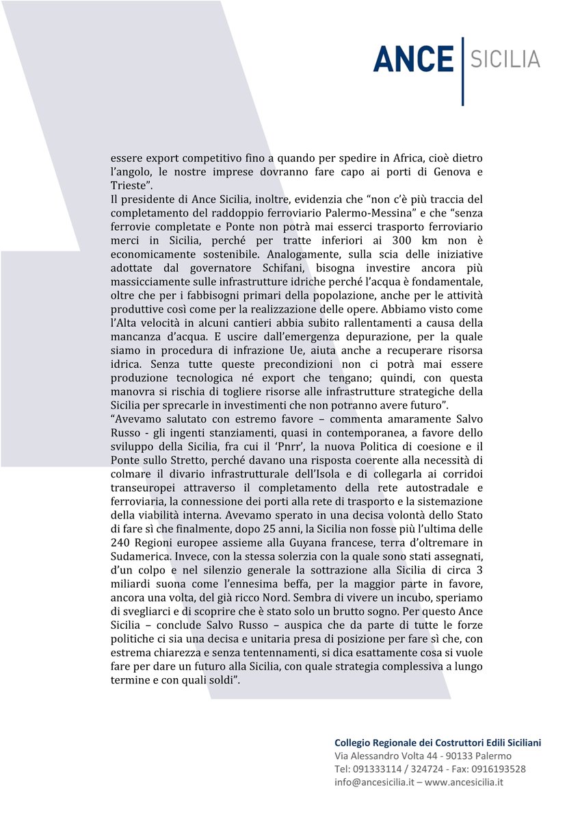 Sottratti tre miliardi alla Sicilia per la maggior parte a favore del ricco Nord. Russo: “Senza infrastrutture non possono esserci né produzione né export”.

sicilia.ance.it/2025/05/26/sot…