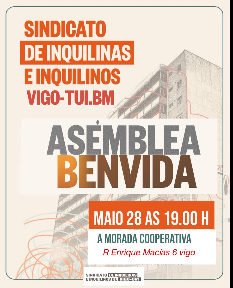 Tes algún problema co aluguer? Queres coñecer o Sindicato de Inquilinas Vigo-Tui-BM e ver como podes contribuír a loita por alugueres dignos, estables e asumibles? Vémonos o vindeiro *mércores 28 de maio ás 19h en A Morada Cooperativa* (Rúa Enrique X. Macías, 6, Vigo).