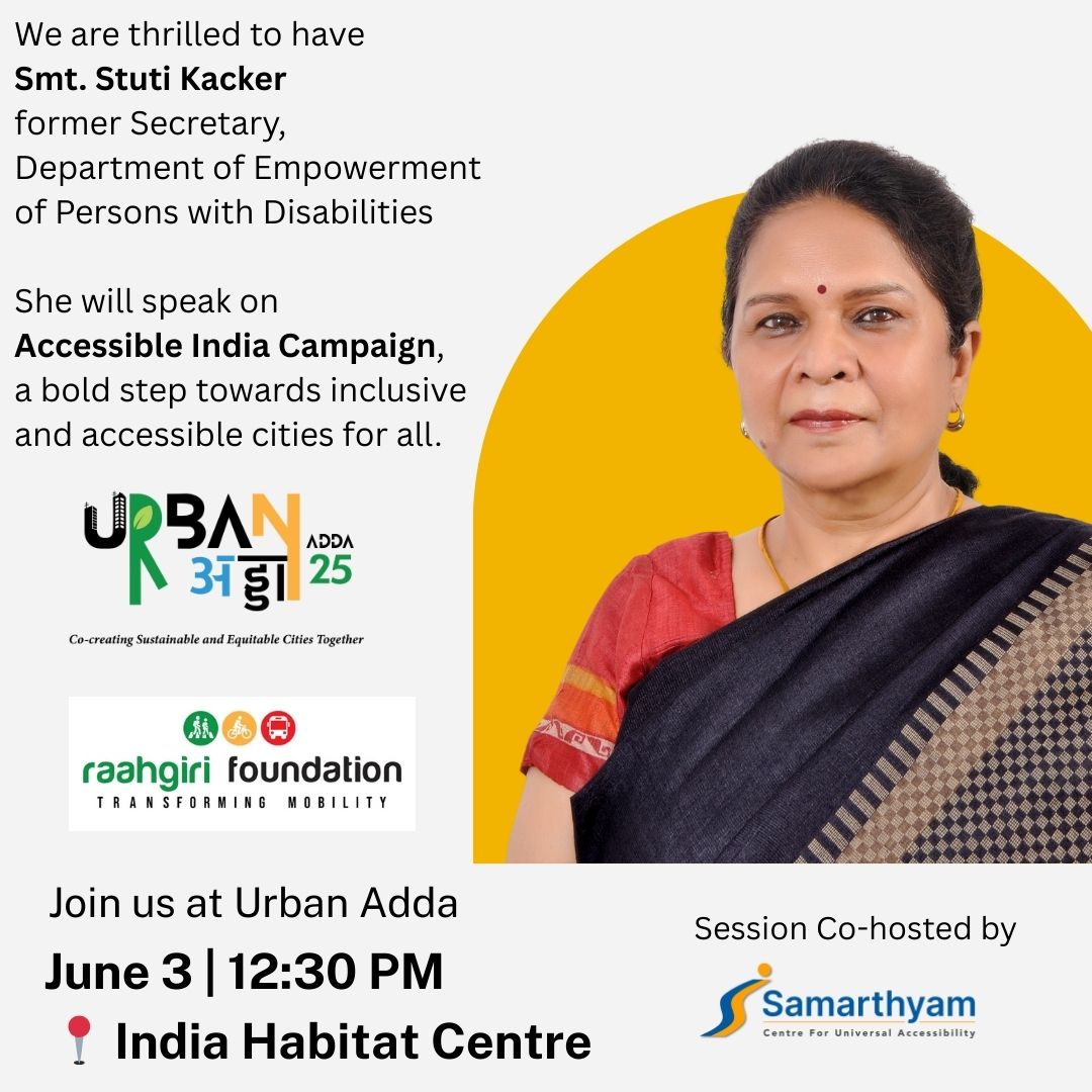 We’re excited to welcome 
Smt. Stuti Kacker, 
former Secretary @socialjusticeGOI, 
to speak on the Accessible India Campaign at #UrbanAdda! 
🗓️ June 3 • 📷 12:30 PM  
📷 Co-hosted by Samarthyam 
 #InclusiveDesign 
#AIC