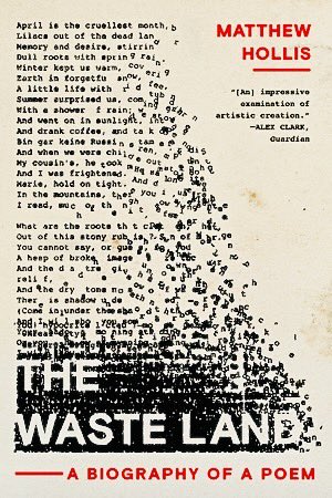 Great book about T.S. Eliot and the composition of The Waste Land.