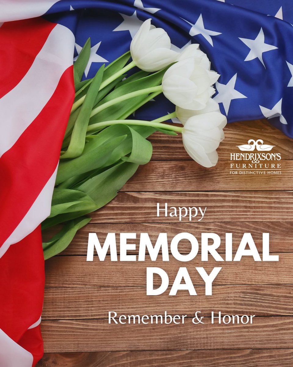 🇺🇸 Honoring Memorial Day 🇺🇸

Today, we pause to remember and honor the brave men and women who gave their lives in service to our country. Your courage and sacrifice will never be forgotten.

— From all of us at Hendrixson’s Furniture