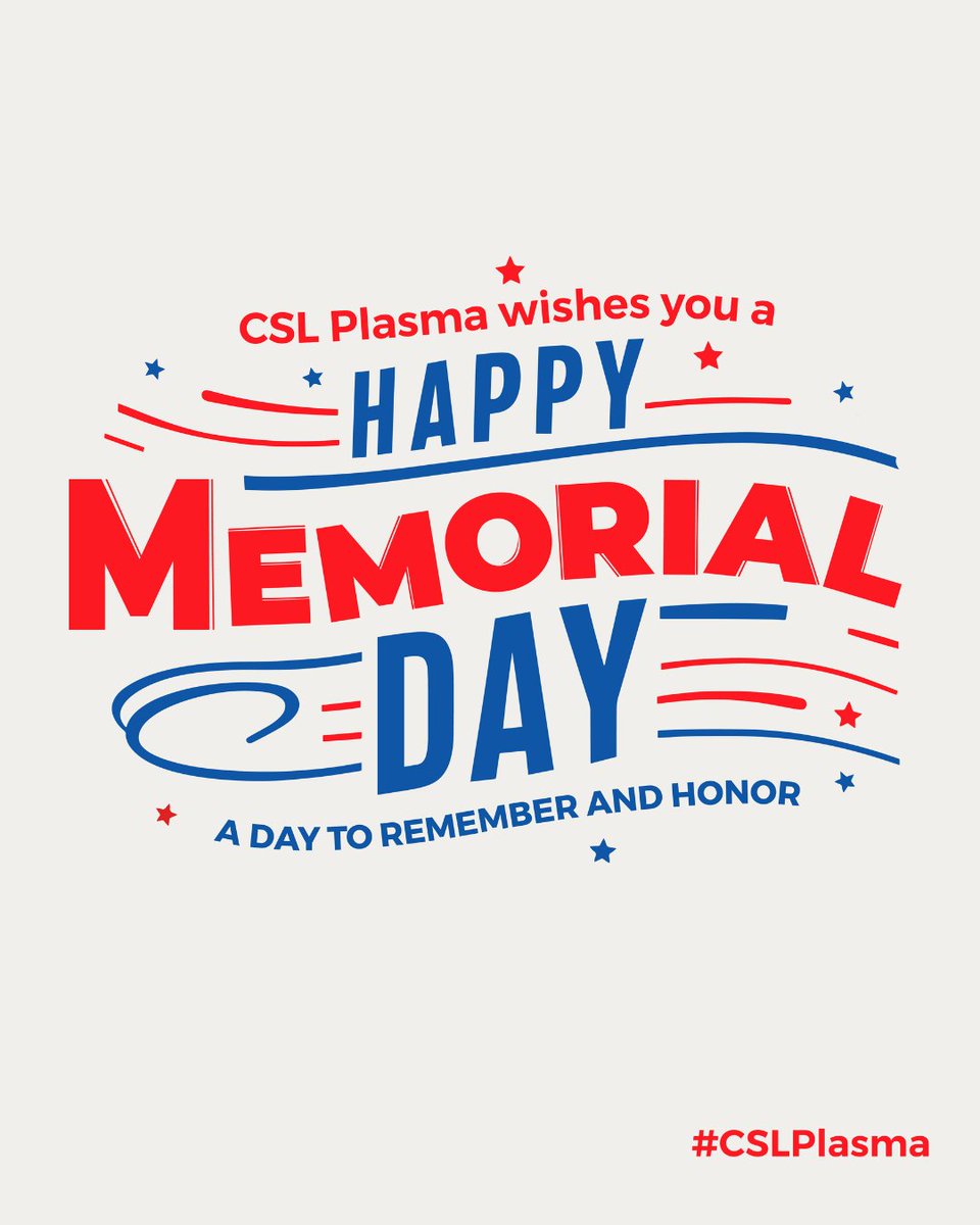 Happy Memorial Day from CSL Plasma! We are reflecting today on all the #Amazing people who have served our country. #MemorialDay #CSLPlasma #DoTheAmazing