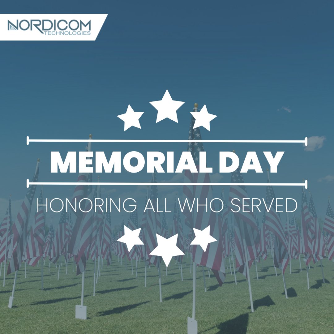 nordicomtech's tweet photo. In heartfelt remembrance, we honor those whose sacrifice secured our freedom. Their courage lives on in the nation they loved and the lives they touched. This Memorial Day, we honor their enduring legacy. https://t.co/wyDbra1TTw