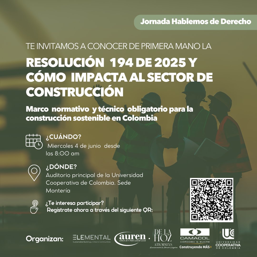 camacorysuc's tweet photo. 🚧 ¡Atención sector construcción! Este 4 de junio conoce de primera mano la Resolución 194 de 2025 y su impacto en la construcción sostenible 🏗️🌱
🕗 8:00 a.m. | UCC Montería
🎟️ Entrada libre
📝 Inscripción: https://t.co/6fSkEruFmY

#ConstrucciónSostenible #Resolución194 https://t.co/HMxOfG1XOn