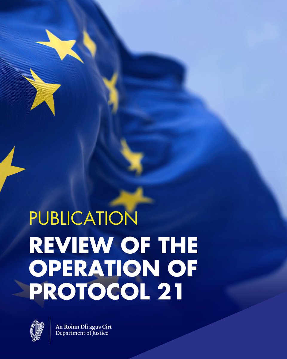 Department of Justice (@deptjusticeirl) on Twitter photo The findings of a Review of the operation of Protocol 21, a legal mechanism that is part of the Treaties of the European Union, has been published today by Minister for Justice <a href="/OCallaghanJim/">Jim O'Callaghan TD</a>
Find out more here: gov.ie/en/department-… The findings of a Review of the operation of Protocol 21, a legal mechanism that is part of the Treaties of the European Union, has been published today by Minister for Justice <a href="/OCallaghanJim/">Jim O'Callaghan TD</a>
Find out more here: gov.ie/en/department-…