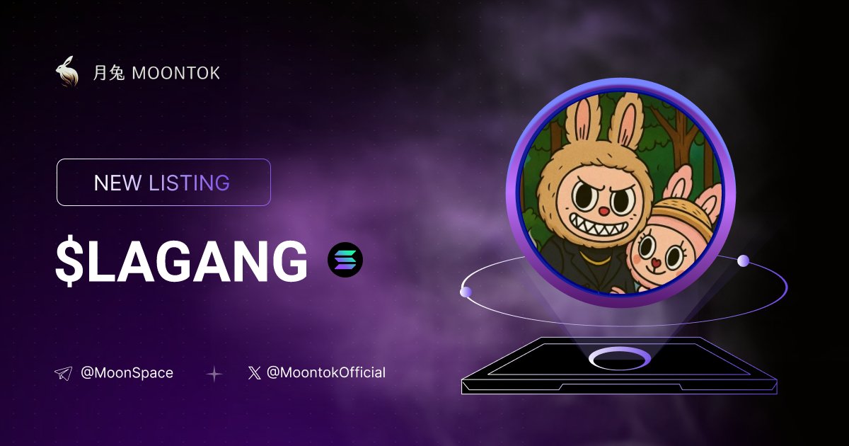 MoontokListing's tweet photo. ⚡ 月兔雷霆 - Moontok Xpress

Labubu Gang ( $LAGANG )
https://t.co/VnFu2duneK

B7NexcrLZYVCbFHuZyHjEkwXM2gWrF4U17JfMWzzpump

LIQ: $45,540 | MC: $166,450

#altcoin #memecoins @Don_Labubu @moontokofficial https://t.co/T8QBEB3rw8