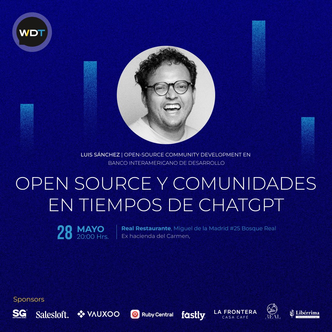 webdevtalksmx's tweet image. ¡Último speaker confirmado para el próximo WDT!
Luis Sánchez del Banco Interamericano de Desarrollo, con la charla “Open source y comunidades en tiempos de ChatGPT”
28 de mayo a las 8:00 p.m. en Real Restaurante.
Registro aquí mero:
wdt-mayo-2025.boletia.com
