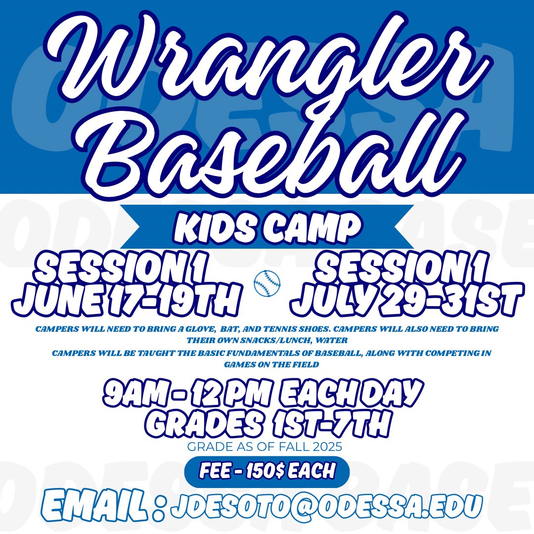 Odessa College Baseball (@odessacbaseball) on Twitter photo Wrangler Kids Camp coming soon! Email Jdesoto@odessa.edu to register. The payment link will be provided shortly. #OCBB #JoinOurBus #LSC #ERO Wrangler Kids Camp coming soon! Email Jdesoto@odessa.edu to register. The payment link will be provided shortly. #OCBB #JoinOurBus #LSC #ERO