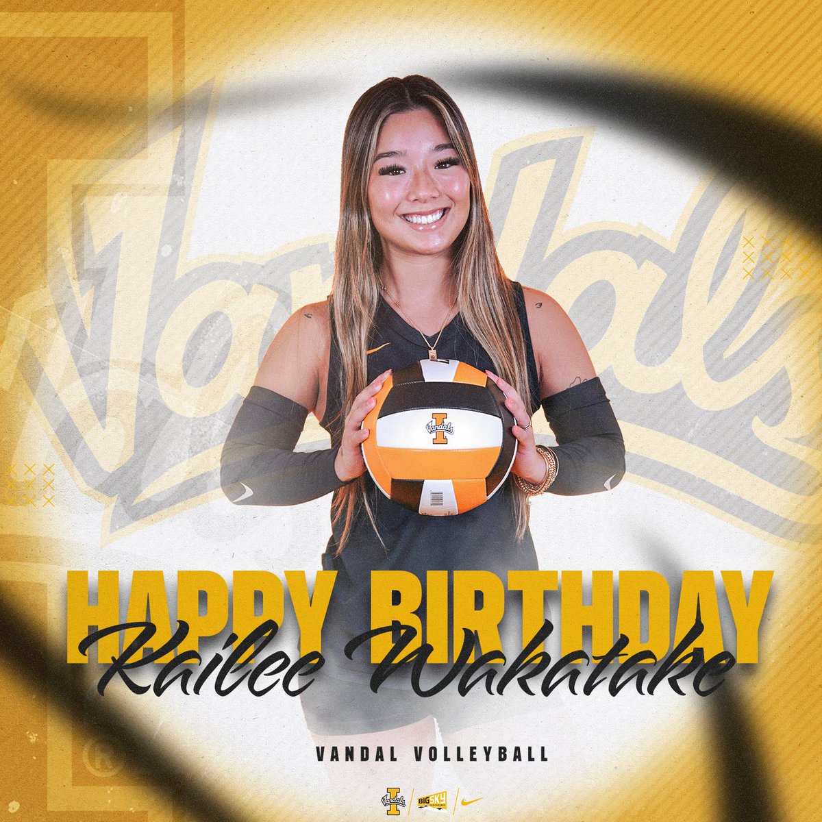 🎉HAPPY HAPPY BIRTHDAY🎉 to our very own Kailee Wakatake! 

Enjoy your special day! Glad to have you as a Vandal ✌️

#GoVandals | #VandalFamily