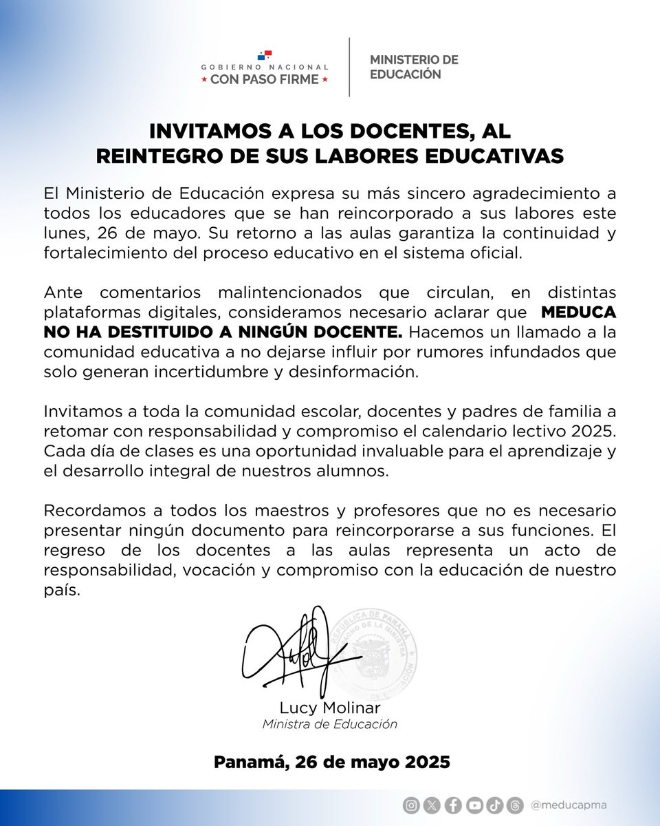 📢 Comunicado | Invitamos a los docentes, al reintegro de sus labores educativas. Aclaramos que el Meduca no ha destituido a ningún docente. 

#ConPasoFirme🇵🇦 #SomosMeduca