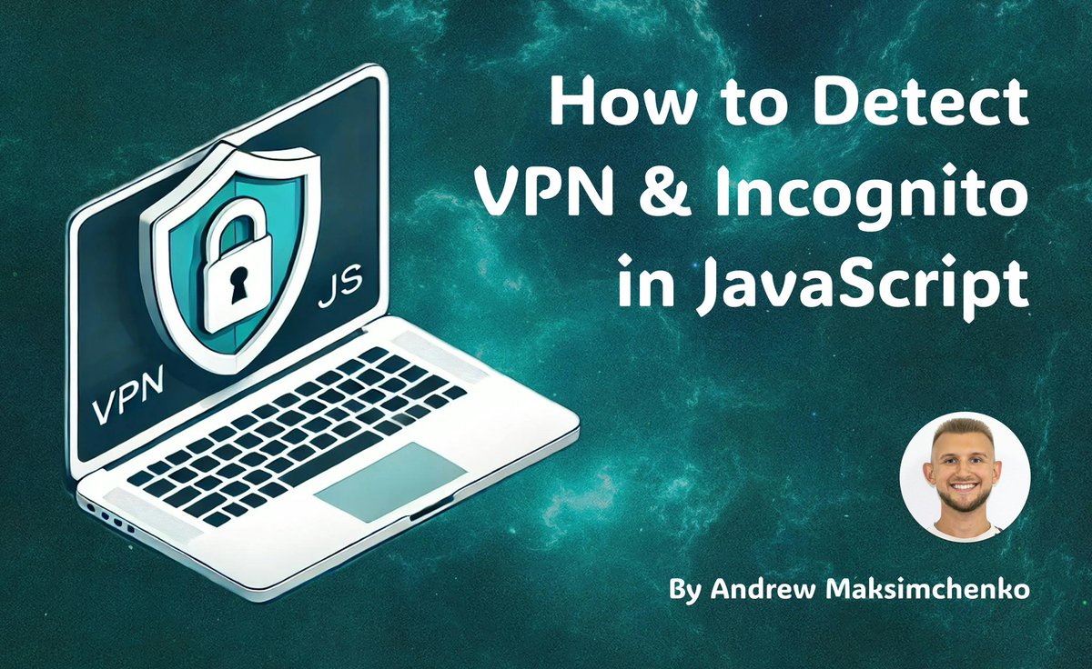 Andrew Maksimchenko (@avmax19) on Twitter photo ✨VPN+JS: My #NEW #Article is out! 🎉
Learn HOW to detect users on a #VPN or #Incognito mode in your #JavaScript apps from my new pub on <a href="/hackernoon/">HackerNoon | Learn Any Technology</a>.
👉 lnkd.in/dUmBMWsB
From #GeoLocation, #IP & #TimeZone mismatch to #FingerPrinting & other tools!
#CodeLikeAndrew #Web ✨VPN+JS: My #NEW #Article is out! 🎉
Learn HOW to detect users on a #VPN or #Incognito mode in your #JavaScript apps from my new pub on <a href="/hackernoon/">HackerNoon | Learn Any Technology</a>.
👉 lnkd.in/dUmBMWsB
From #GeoLocation, #IP & #TimeZone mismatch to #FingerPrinting & other tools!
#CodeLikeAndrew #Web