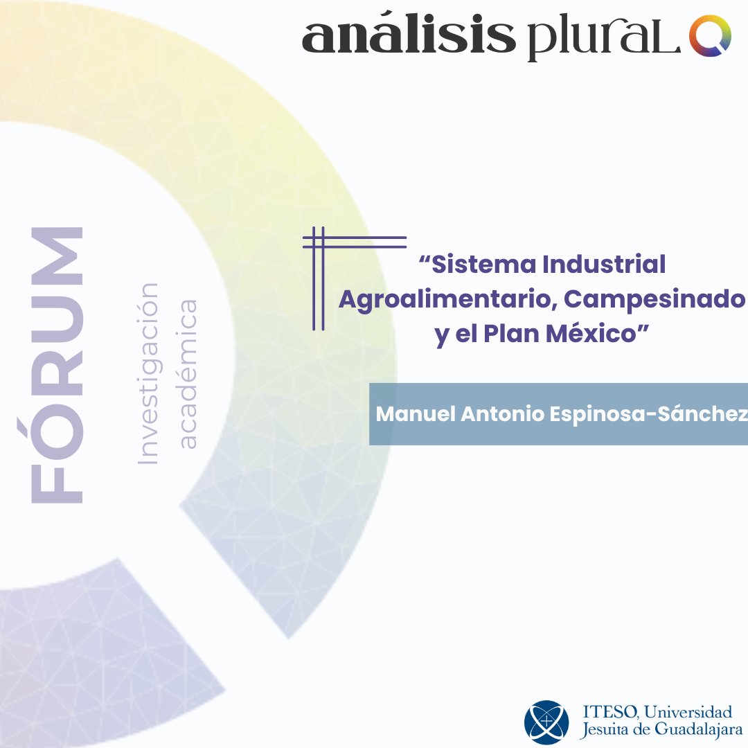 ¿Por qué persiste el hambre si producimos alimentos de sobra? En el 10º número de AP, #ManuelAntonioEspinosa analiza el modelo agroindustrial y plantea el Plan México como vía campesinista hacia la autosuficiencia.
shorturl.at/BRGcS
