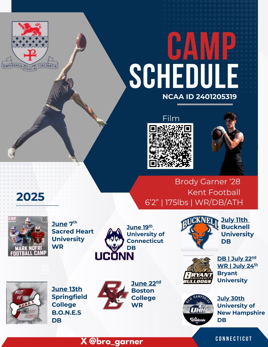 Brody Garner (@bro_garner) on Twitter photo 2025 Summer camp schedule! -Thank you to all the coaches that have reached out in regards to camps and opportunities to compete this summer!
#earnit
<a href="/SHU__Football/">Sacred Heart Football</a> - WR
<a href="/2025BONECAMP/">Best of New England</a> - DB
<a href="/UConnFootball/">UConn Football</a> - DB
<a href="/BCFootball/">Boston College Football</a> - WR
<a href="/Bucknell_FB/">Bucknell Football</a> - DB
<a href="/BryantUFootball/">Bryant Football</a> DB/WR 2025 Summer camp schedule! -Thank you to all the coaches that have reached out in regards to camps and opportunities to compete this summer!
#earnit
<a href="/SHU__Football/">Sacred Heart Football</a> - WR
<a href="/2025BONECAMP/">Best of New England</a> - DB
<a href="/UConnFootball/">UConn Football</a> - DB
<a href="/BCFootball/">Boston College Football</a> - WR
<a href="/Bucknell_FB/">Bucknell Football</a> - DB
<a href="/BryantUFootball/">Bryant Football</a> DB/WR