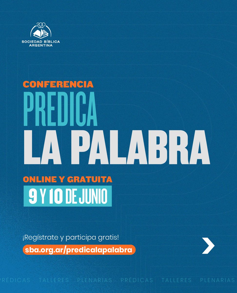 Predica la Palabra 2025
“Y hablaban la palabra de Dios con valor” Hechos 4:31

Unite a la conferencia online sba.org.ar/predicalapalab…

Hoy, como en los días de la iglesia primitiva, enfrentamos oposición. Pero el llamado sigue vigente: predicar la Palabra.