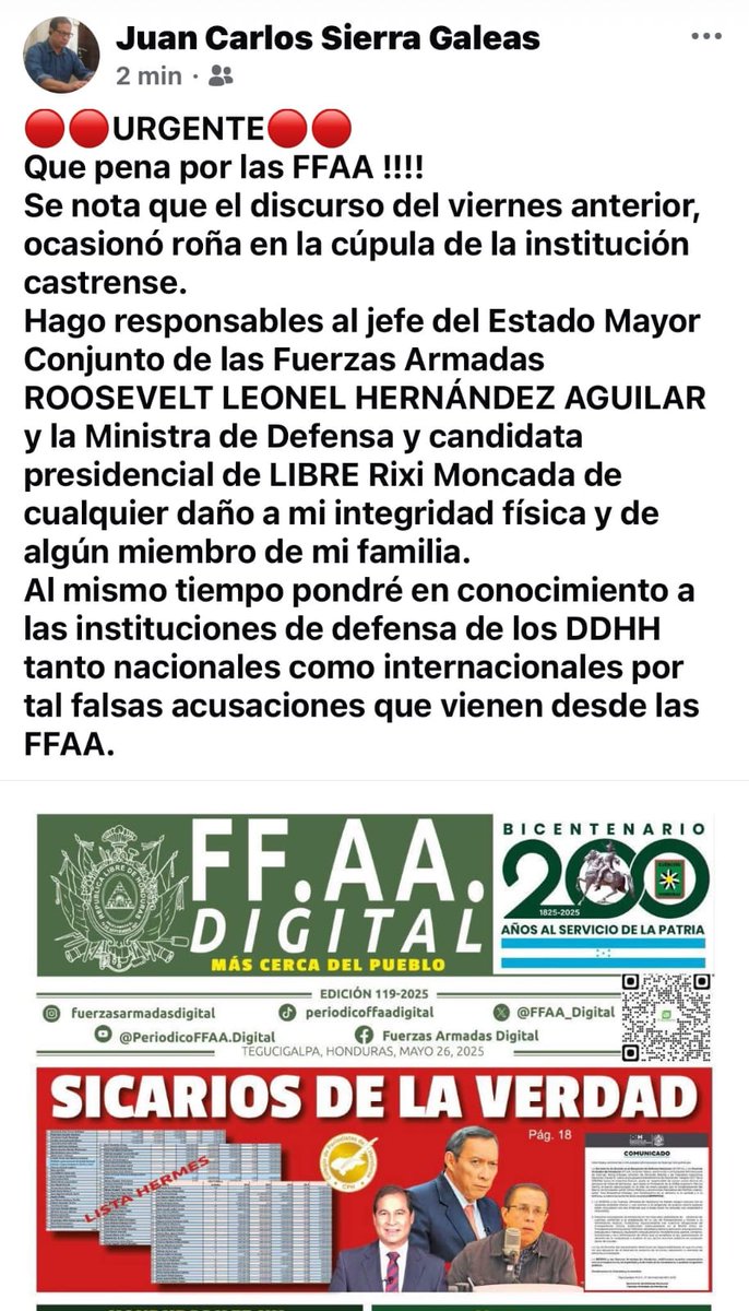 🔴 En las últimas horas, el presidente del Colegio de Periodistas de Honduras (CPH), Juan Carlos Sierra, responsabilizó de cualquier daño a su integridad física y de algún miembro de su familia, al jefe del Estado Mayor Conjunto, Roosevelt Hernández y a la secretaria de Defensa,