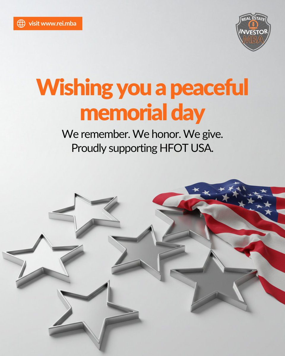 A peaceful Memorial Day from all of us at Real Estate Investor MBA!