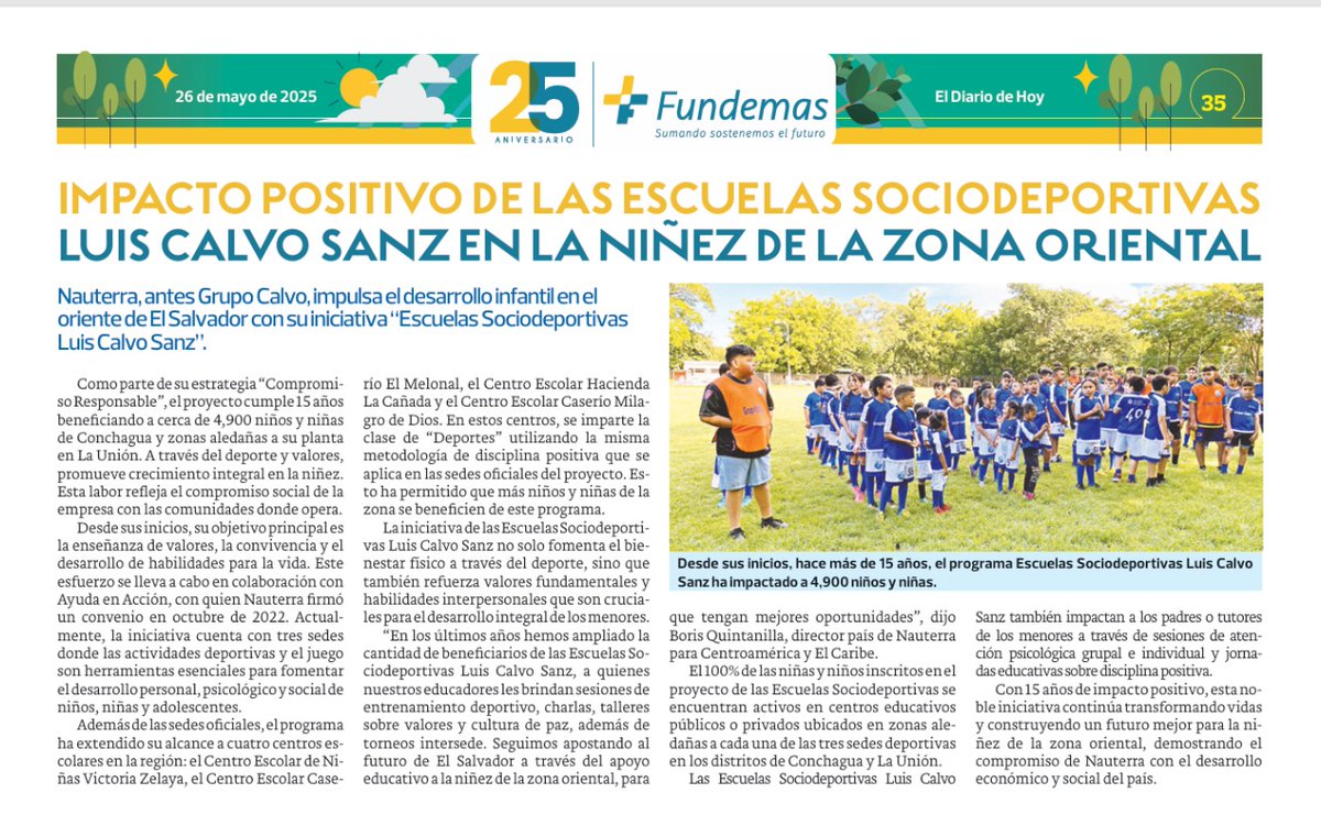 Compartimos el bonito reportaje de <a href="/elsalvadorcom/">elsalvador.com</a>  sobre las Escuelas Sociodeportivas Luis Calvo Sanz con motivo del #25aniversario de nuestro aliado estratégico <a href="/FUNDEMAS/">FUNDEMAS</a> #Felicidades y gracias por acompañarnos en nuestras acciones de #sostenibilidad que generan impacto positivo