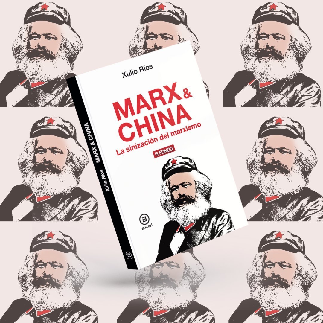 EDICIONES AKAL (@akaleditor) on Twitter photo 🔴N O V E D A D🔴
China no copia el marxismo, lo reinventa. Una transformación que desconcierta al mundo y cuestiona nuestras ideas sobre desarrollo y poder.
'Marx & China' de <a href="/XulioRios/">Xulio Ríos</a> es la clave para entender esta revolución política y cultural.
➡️ todostuslibros.com/libros/marx-y-… 🔴N O V E D A D🔴
China no copia el marxismo, lo reinventa. Una transformación que desconcierta al mundo y cuestiona nuestras ideas sobre desarrollo y poder.
'Marx & China' de <a href="/XulioRios/">Xulio Ríos</a> es la clave para entender esta revolución política y cultural.
➡️ todostuslibros.com/libros/marx-y-…