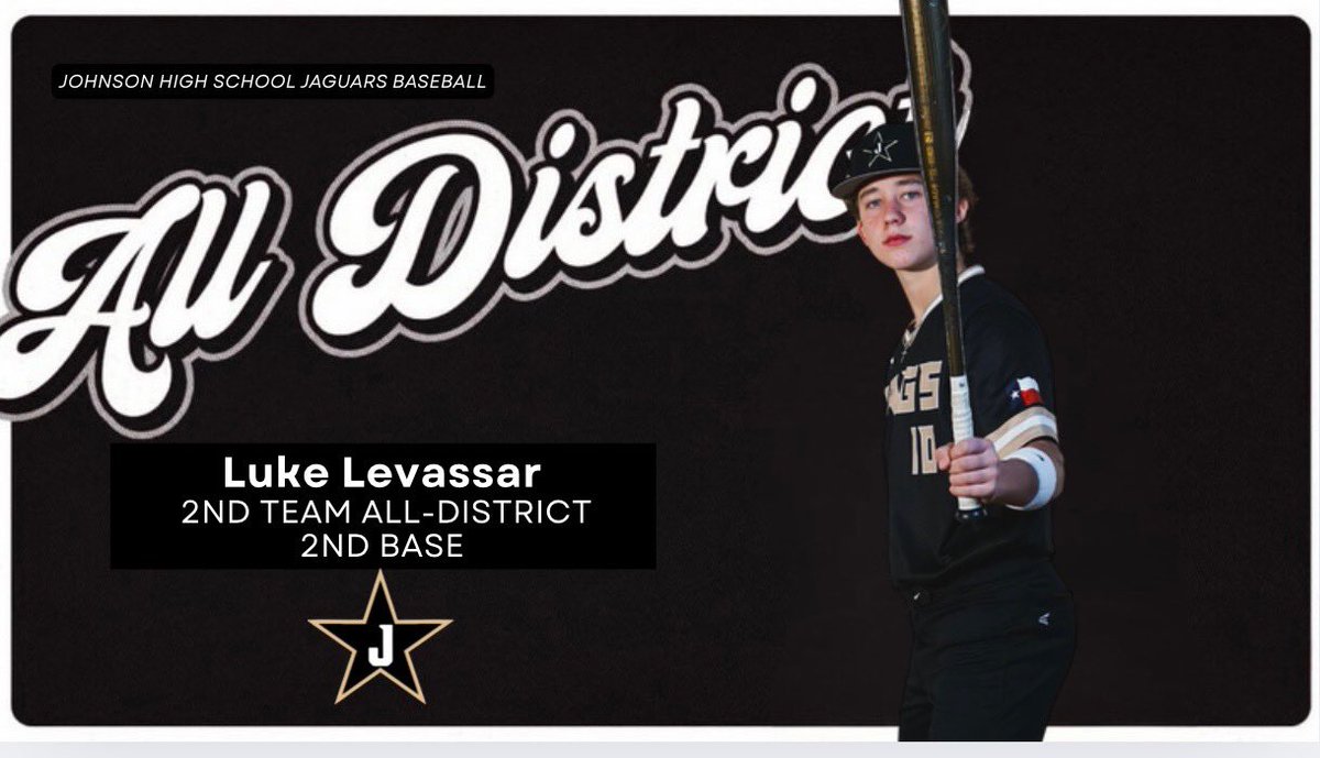 Congratulations <a href="/luke_levassar/">Luke Levassar</a>! District 29-6A 2nd Team All-District Second Base.