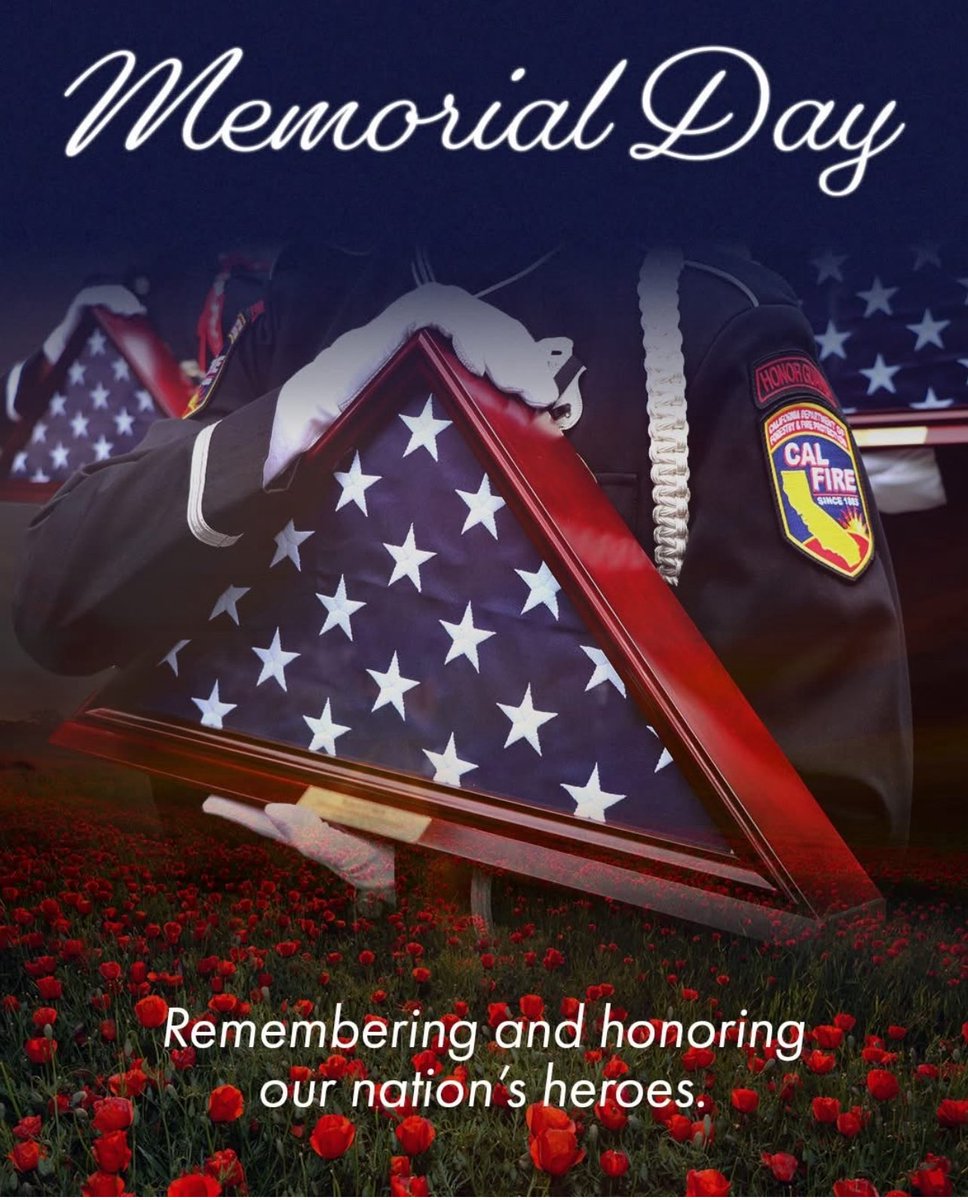 CALFIRE_CHIEF's tweet image. On Memorial Day, #CALFIRE honors the enduring legacy of those who gave their lives in defense of our nation. Their sacrifice is a solemn reminder of the cost of liberty and the strength of those who choose to serve a cause greater than themselves.
Their courage and sacrifice…