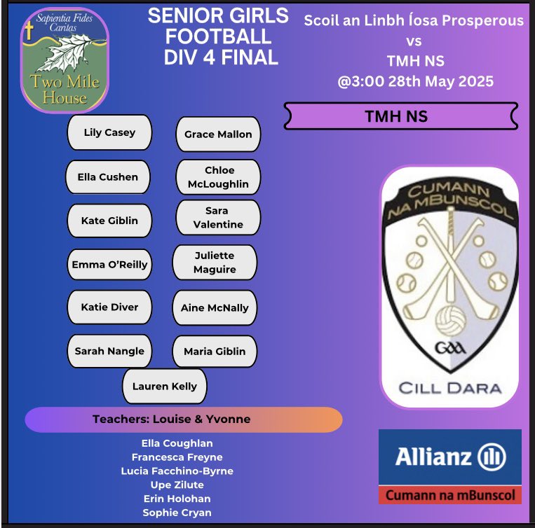 The Div 4 Senior Girls Football Final will be contested by <a href="/ProsperousNS/">Scoil an Linbh Íosa</a> &amp; @twomilehousens <a href="/Caragh_GFC/">Caragh GFC</a> <a href="/TwoMileHouseGAA/">Two Mile House GAA</a> 

A historic occasion for Scoil an Linbh Íosa reaching their second ever Senior Girls Final. 
<a href="/AllianzIreland/">Allianz Ireland</a> <a href="/cnambnaisiunta/">Cumann na mBunscol</a>