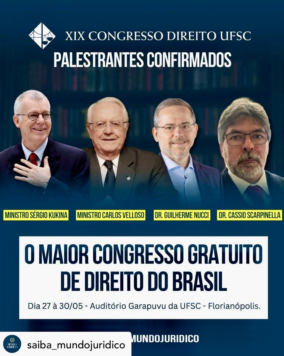 GSNUCCI's tweet photo. @direitoufsc 
📣19ª EDIÇÃO DO MAIOR CONGRESSO GRATUITO DE DIREITO DO BRASIL!
O Congresso de Direito da UFSC reune milhares de estudantes e profissionais do Direito no Centro de Cultura e Eventos da UFSC.
📍 UFSC – Campus Florianópolis
📅 27 a 30/05/2025 https://t.co/fK4xqNmAJB