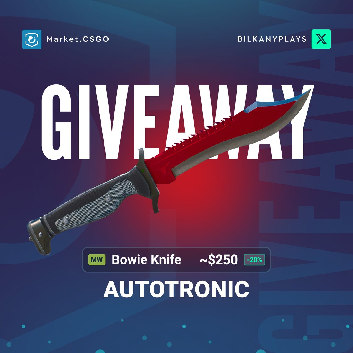 Bilkany 🍙 Buying Skins (@bilkanyplays) on Twitter photo 🎁 Bowie Knife | Autotronic MW Giveaway 🎁
How to Enter:
1️⃣ Follow <a href="/MarketCSGOcom/">Market.CSGO</a> + <a href="/Bilkanyplays/">Bilkany 🍙 Buying Skins</a>
2️⃣ Like and Retweet this post
3️⃣ Tag at least one of your teammate under the comment section
💥 Winner will be announced on June 2nd.
⏰ Don't miss your shot at this epic skin! 🎁 Bowie Knife | Autotronic MW Giveaway 🎁
How to Enter:
1️⃣ Follow <a href="/MarketCSGOcom/">Market.CSGO</a> + <a href="/Bilkanyplays/">Bilkany 🍙 Buying Skins</a>
2️⃣ Like and Retweet this post
3️⃣ Tag at least one of your teammate under the comment section
💥 Winner will be announced on June 2nd.
⏰ Don't miss your shot at this epic skin!