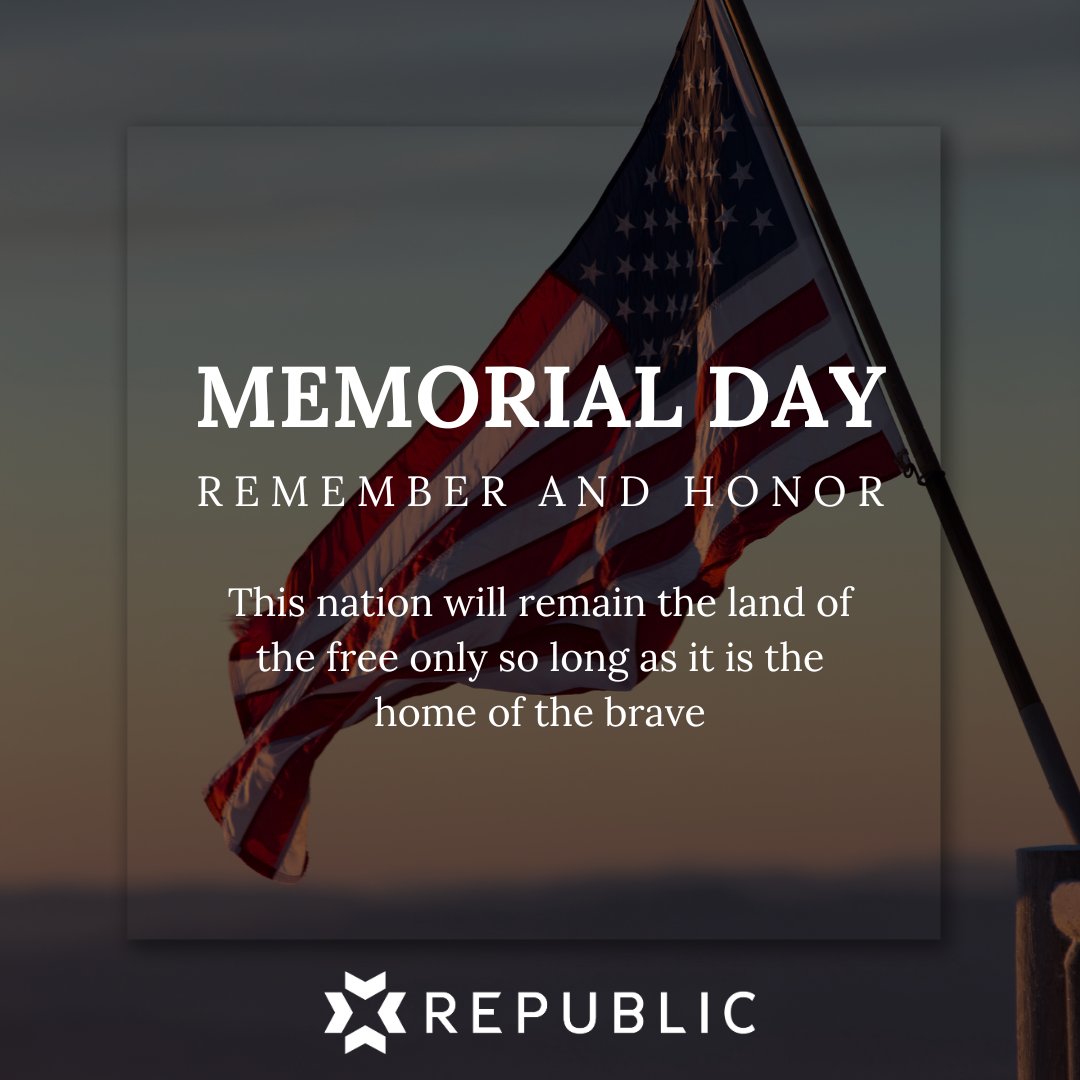 This Memorial Day, we honor and remember the heroes who made the ultimate sacrifice for our freedom.

From all of us at Republic Financial — thank you to those who have served and to the families who continue to carry their legacy.

#MemorialDay #HonorAndRemember