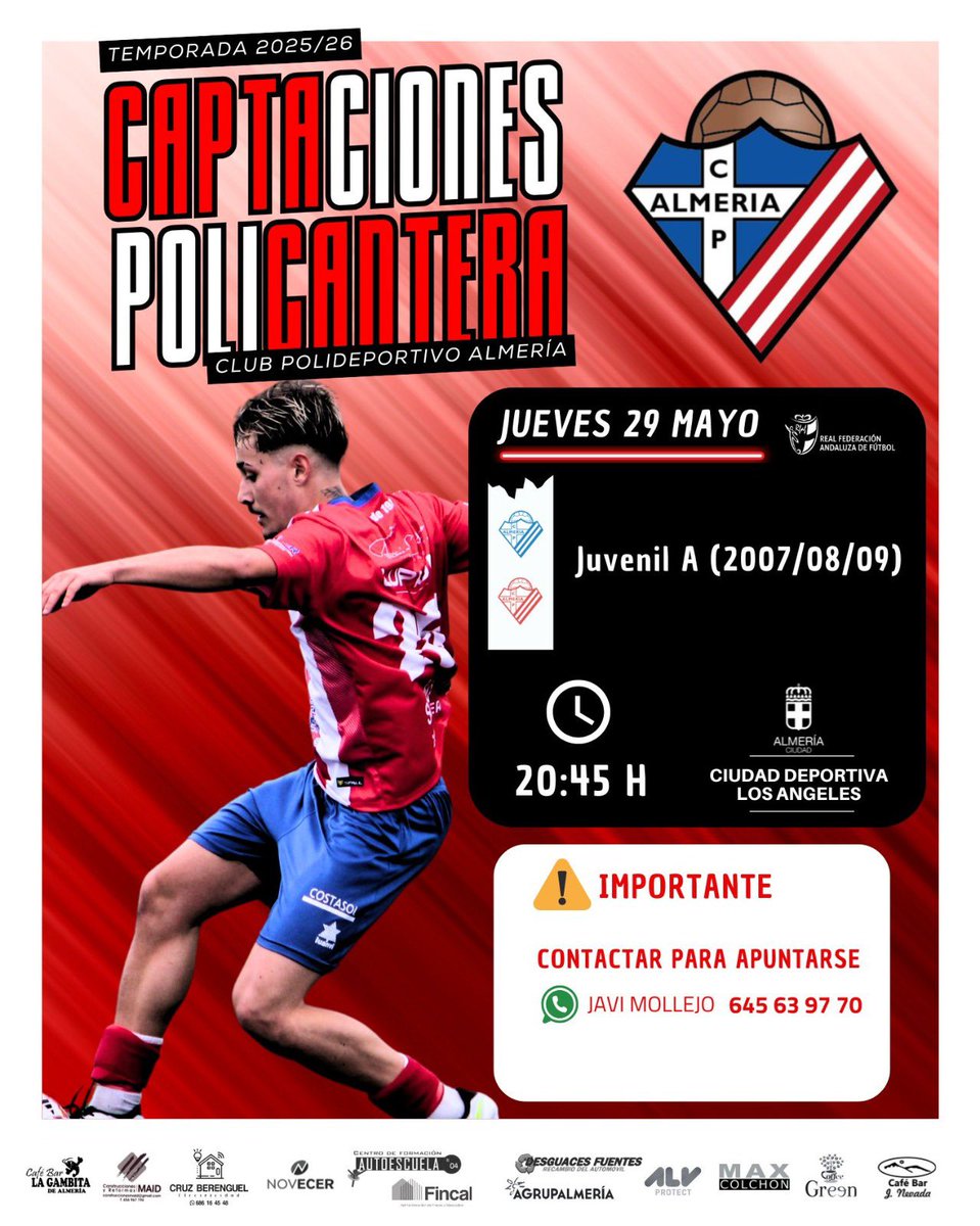 ⚽️JORNADAS DE CAPTACIÓN⚽️

👦🏻 Categoría: Juvenil A

🗓️Jueves, 29 de mayo

🕒 20:45 hrs.

🏟️Ciudad Deportiva Los Ángeles

⚠️IMPORTANTE: apuntarse en el Tlf/ Whatsapp: Javi Mollejo (645 63 97 70)

#MushoPoli #Cantera #Almeria #Futbol